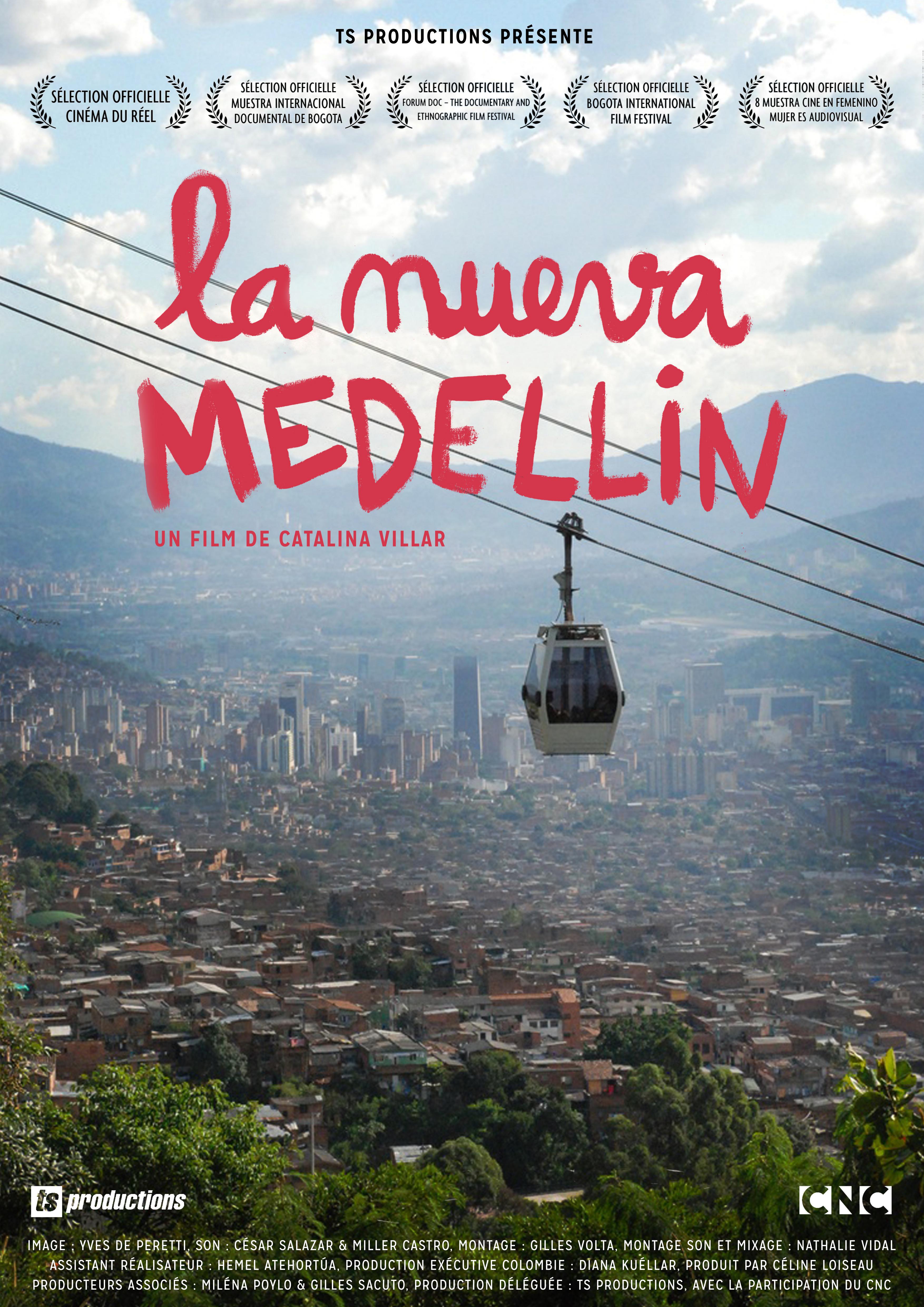 La nueva Medellin - Catalina Villar