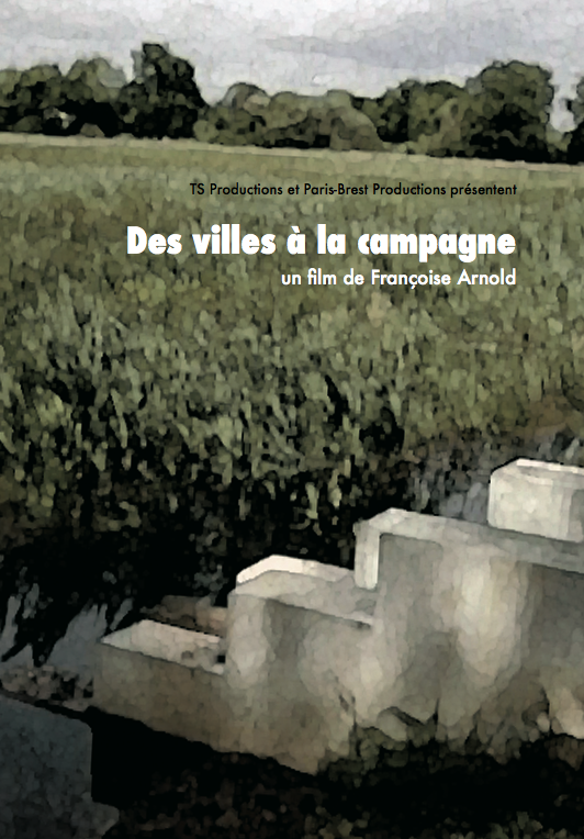 DES VILLES À LA CAMPAGNE - Françoise Arnold