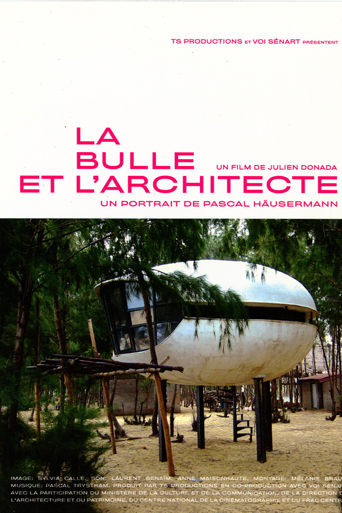 LA BULLE ET L'ARCHITECTE - Julien Donada