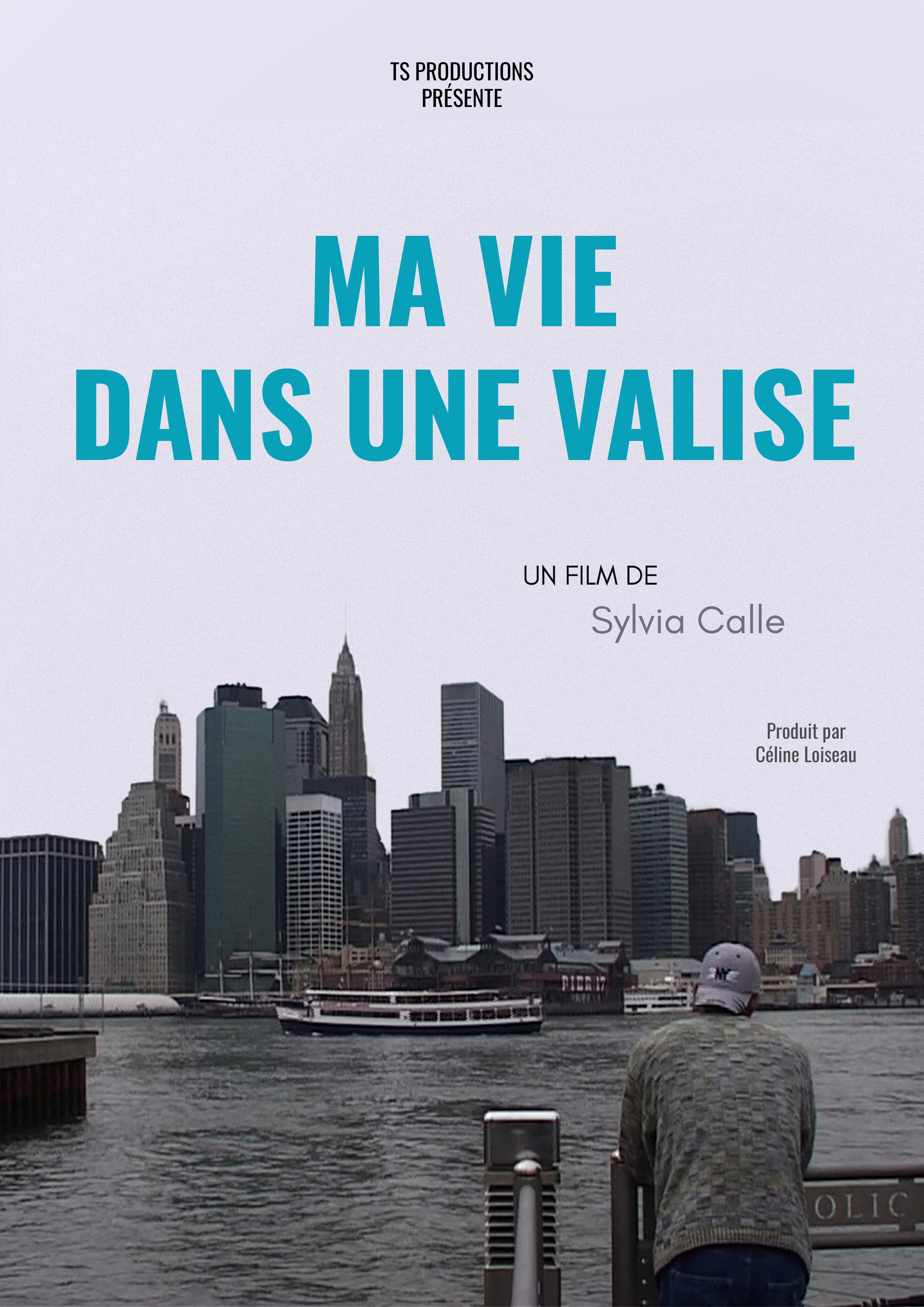 MA VIE DANS UNE VALISE - Sylvia Calle