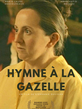 Hymne à la gazelle - Stéphanie Duvivier 