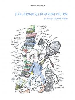 JEAN HERMAN QUI DEVIENDRA VAUTRIN - Laurent Perrin