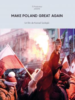 MAKE POLAND GREAT AGAIN - Konrad Szołajski